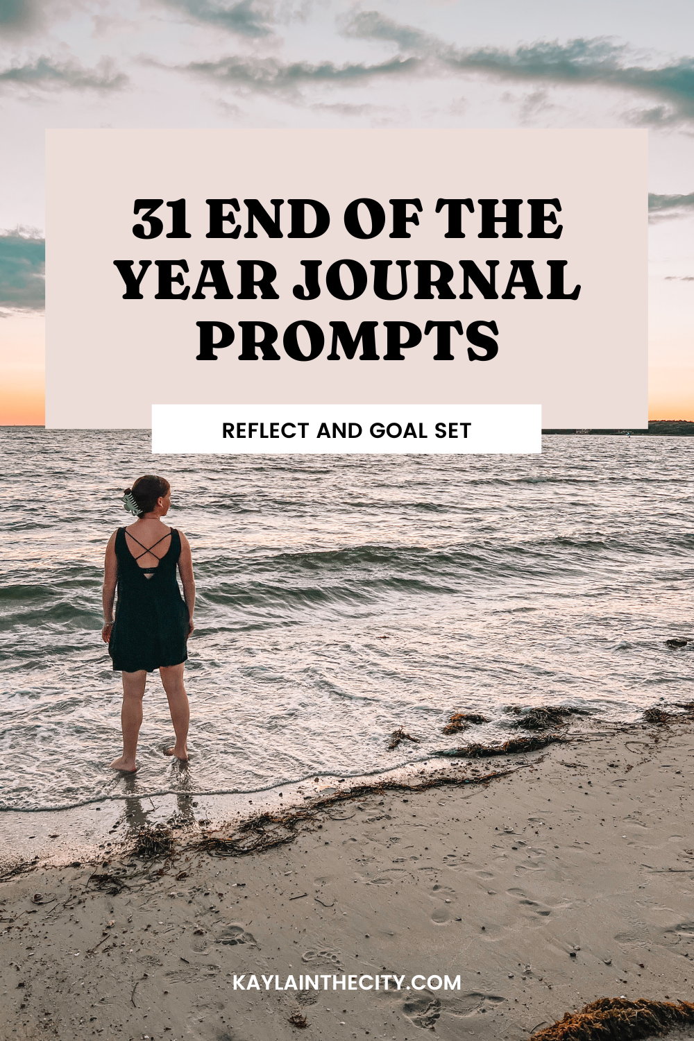 31 end of the year journal prompts