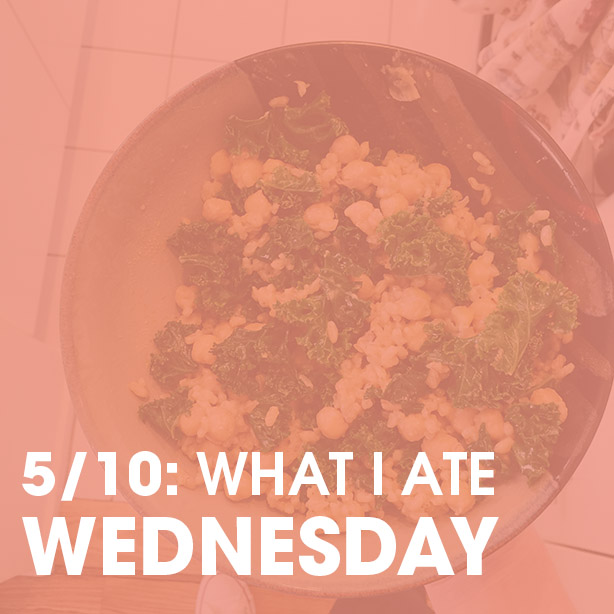 what i ate wednesday