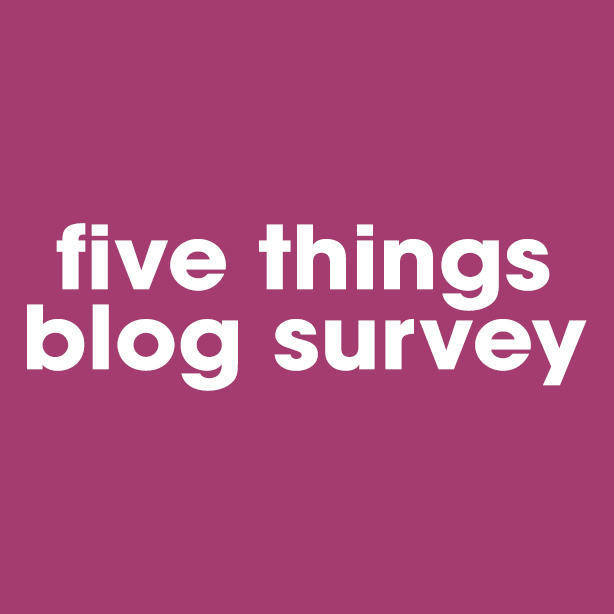 5 Things Survey
