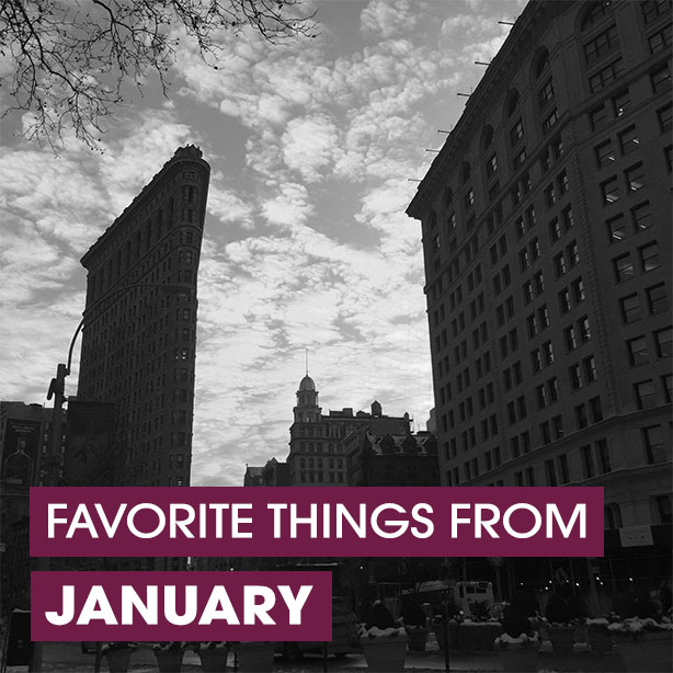 favorite things from january