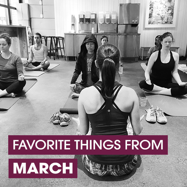 favorite things from march