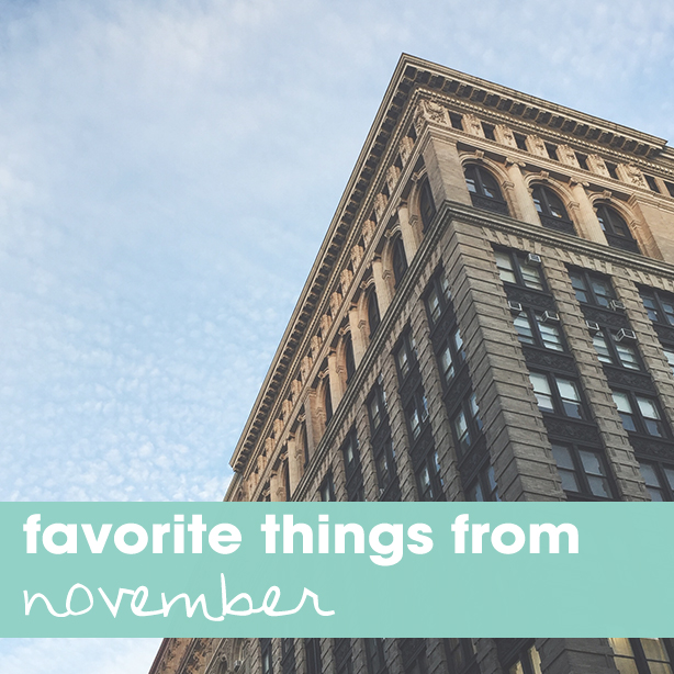 Favorite Things From November