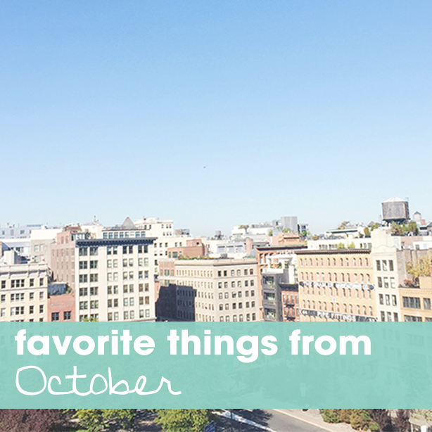Favorite Things From October – 2016