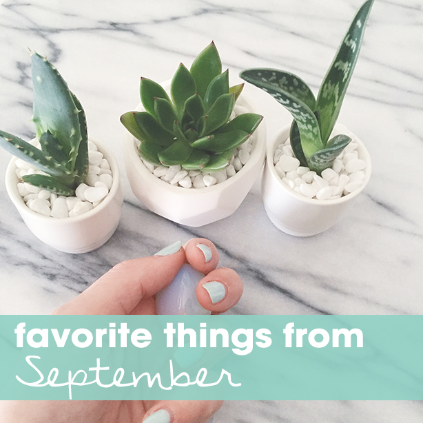 Favorite Things From September – 2016