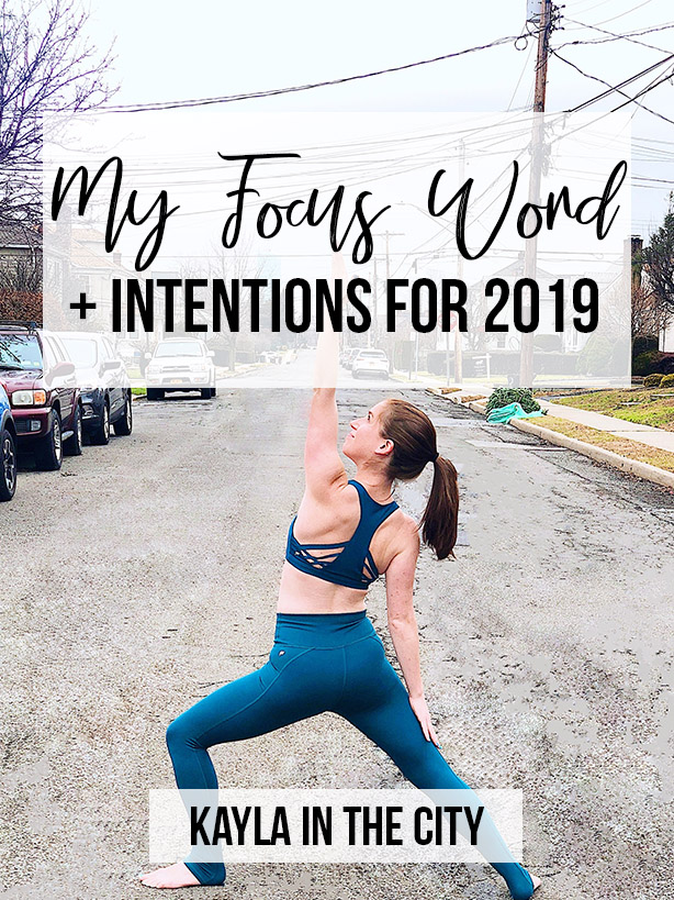 My Focus Word + Intentions For 2019