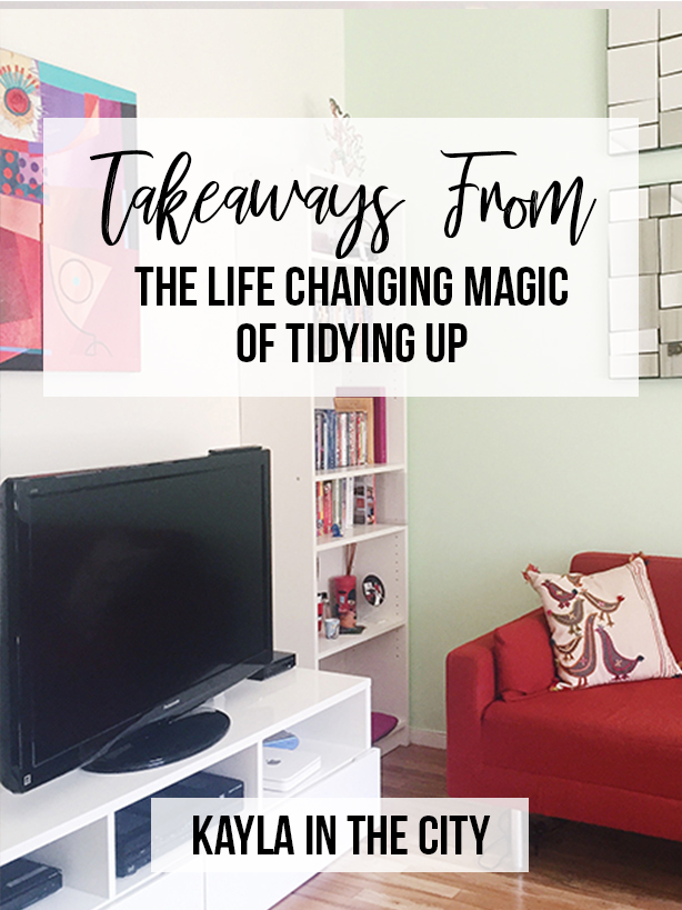 KonMari life changing magic of tidying up takeaways