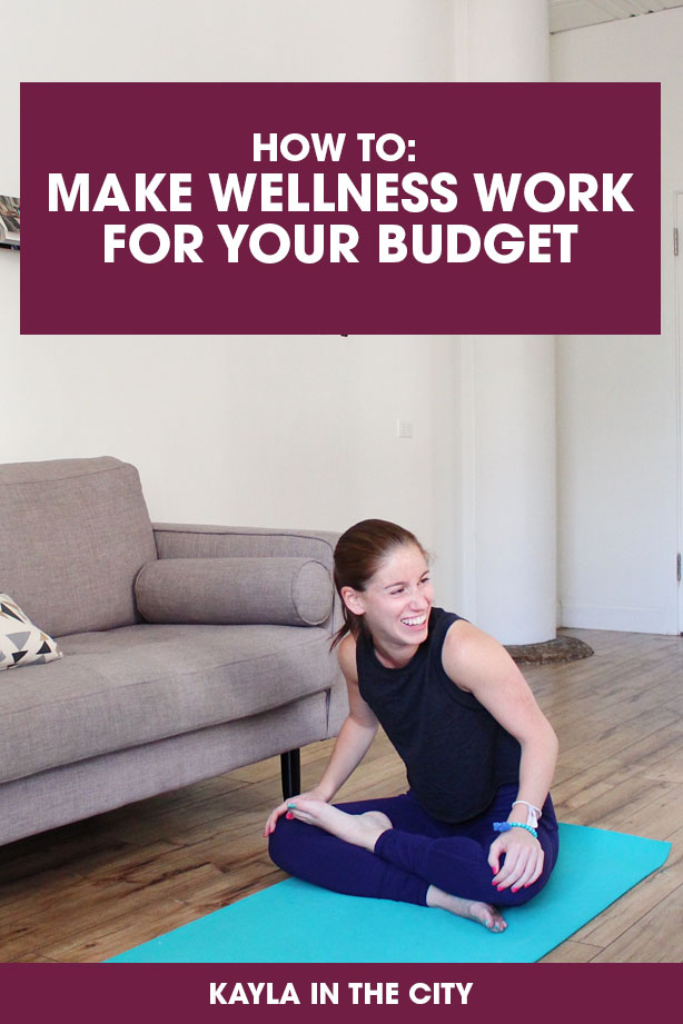 How To Make Wellness Work For Your Budget