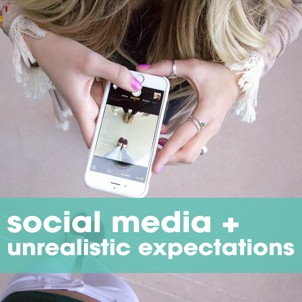 social media and unrealist expec