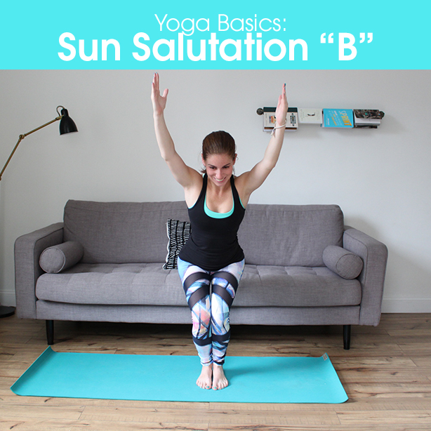Yoga Basics #3: All Things Sun Salutation B (video included!)