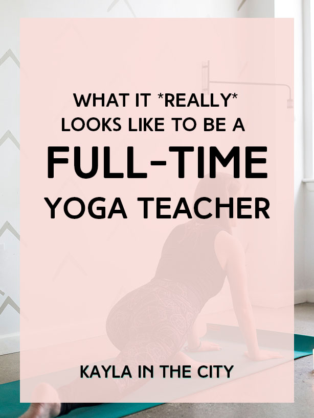 full-time yoga teacher