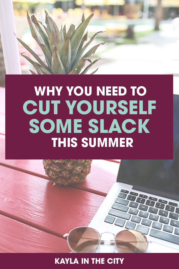 why you need to cut yourself some slack